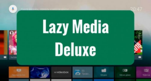 LazyMedia Deluxe PRO MOD APK 1